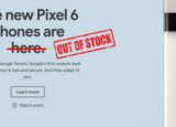 谷歌警告Pixel6Pro需求旺盛且缺貨