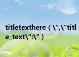 titletexthere（